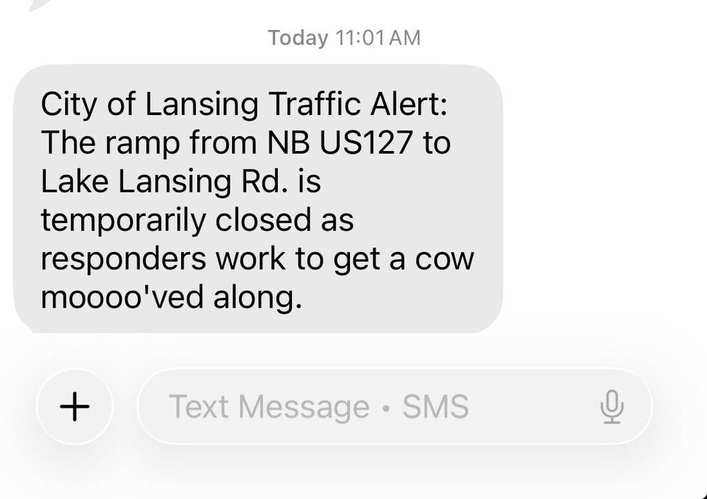 Received a delightful little traffic update from Ingham County Emergency Dispatch today.