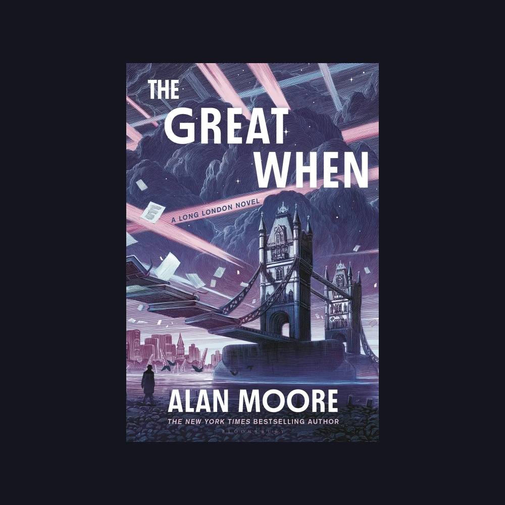 “The Great When” by Alan Moore (2024)