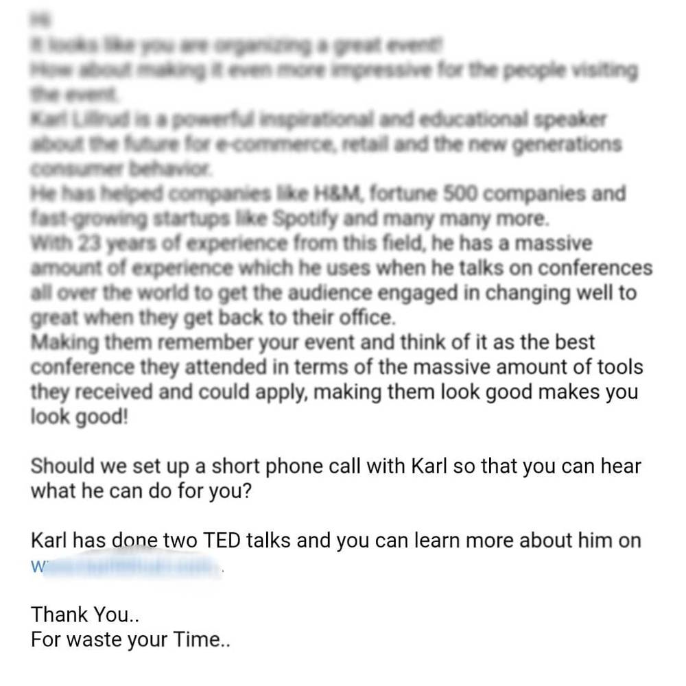 Screenshot of a promotional email pitching a conference speaker, ending sarcastically with "Thank you for wasting your time".